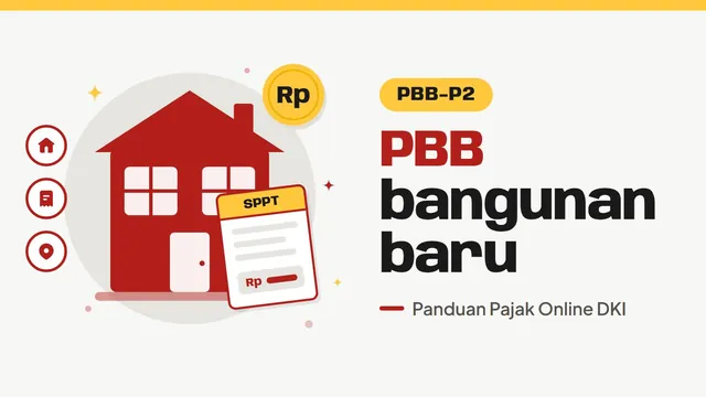 Ilustrasi rumah dan lembar SPPT PBB, bertuliskan PBB bangunan baru
