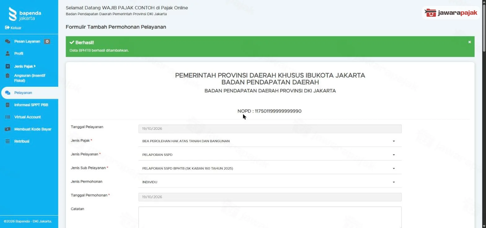 Formulir Tambah Permohonan Pelayanan dengan pesan Berhasil, NOPD, Jenis Pelayanan PELAPORAN SSPD, dan sub PELAPORAN SSPD BPHTB SK KABAN 160 TAHUN 2025
