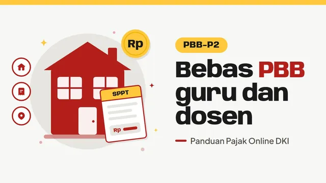 Ilustrasi rumah dan lembar SPPT PBB, bertuliskan Bebas PBB guru dan dosen